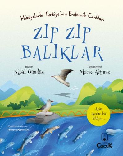 Kurye Kitabevi - Zıp Zıp Balıklar - Hikâyelerle Türkiye'nin Endemik Ca