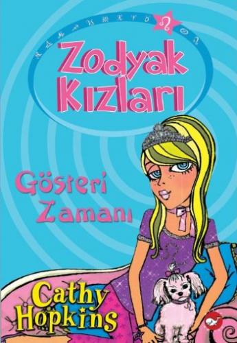 Kurye Kitabevi - Zodyak Kızları-4: Gösteri Zamanı