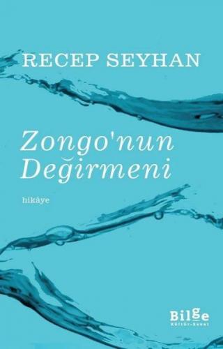 Kurye Kitabevi - Zongo'nun Değirmeni