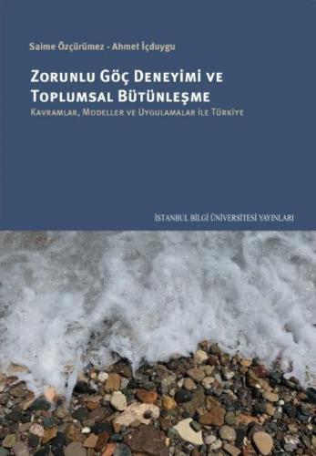 Kurye Kitabevi - Zorunlu Göç Deneyimi Ve Toplumsal Bütünleşme Kavramla